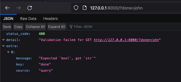 FromQuery[bool]自动验证拒绝john，400响应指出期望bool、实际str。