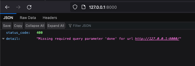 参数没有默认值时，省略done会返回Missing required query parameter。